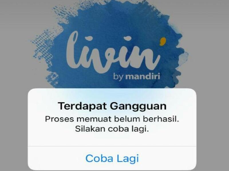 Livin Mandiri Gangguan Layanan Aplikasi